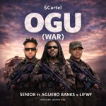 MP3: Senior Maintain Ft. Aguero Banks & LIFWF – OGU (WAR)
