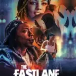 Movie: The Fastlane 2: Hittin’ Houses (2025)